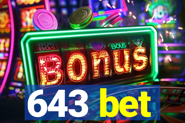 643 bet